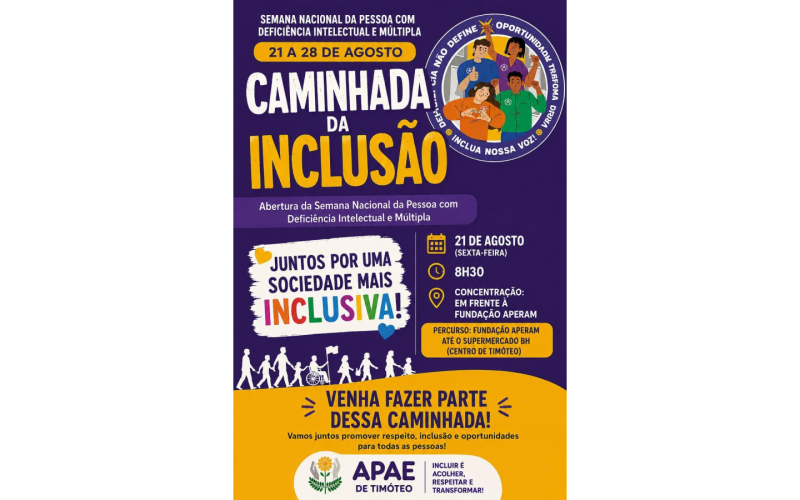 Semana Nacional da Pessoa com Deficiência Intelectual e Múltipla promove Caminhada da Inclusão